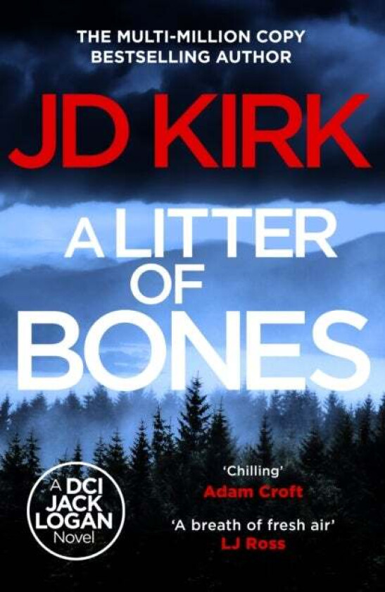 A Litter of Bones av JD Kirk