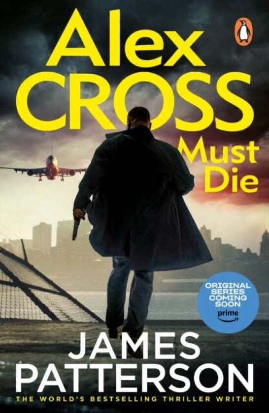 Alex Cross Must Die av James Patterson