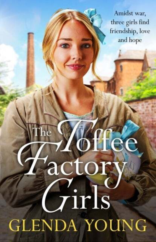 The Toffee Factory Girls av Glenda Young