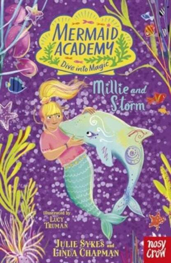 Mermaid Academy: Millie and Storm av Julie Sykes, Linda Chapman