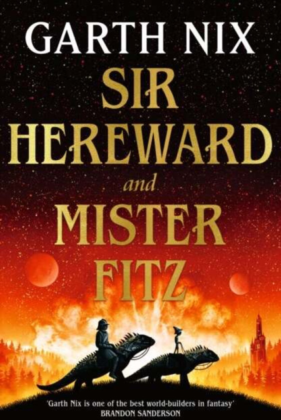 Sir Hereward and Mister Fitz av Garth Nix