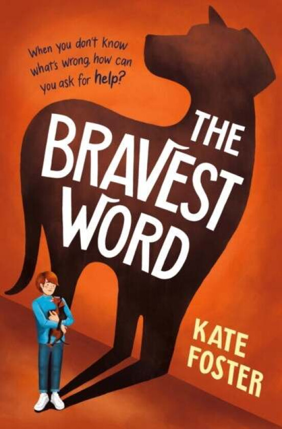 The Bravest Word av Kate Foster