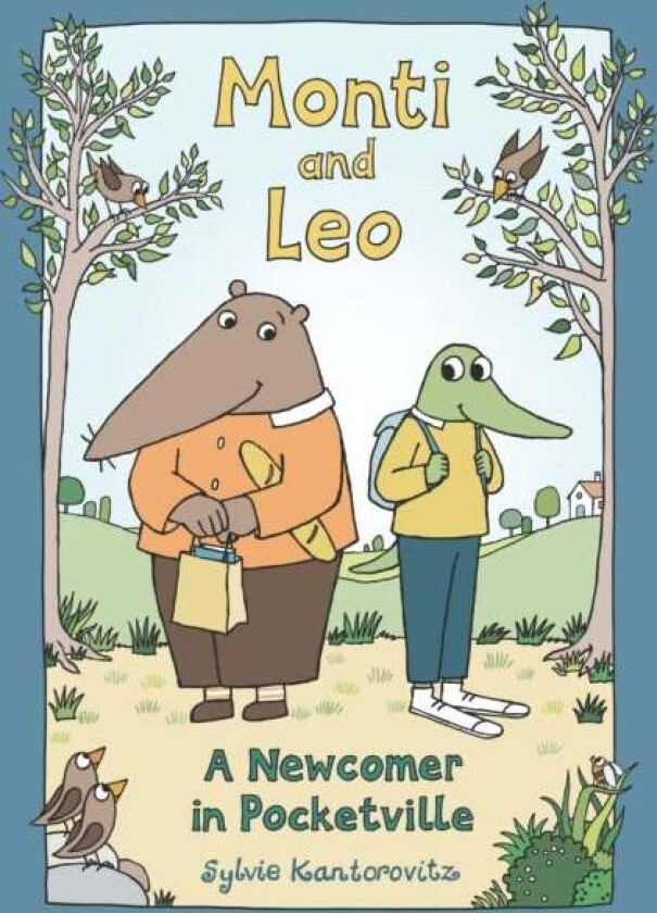 Monti and Leo: A Newcomer in Pocketville av Sylvie Kantorovitz