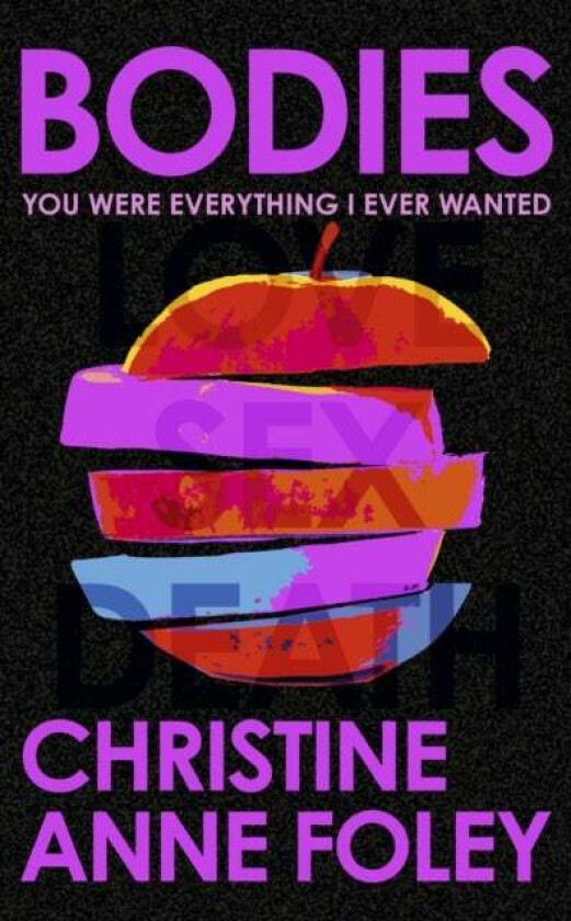 Bodies av Christine Anne Foley