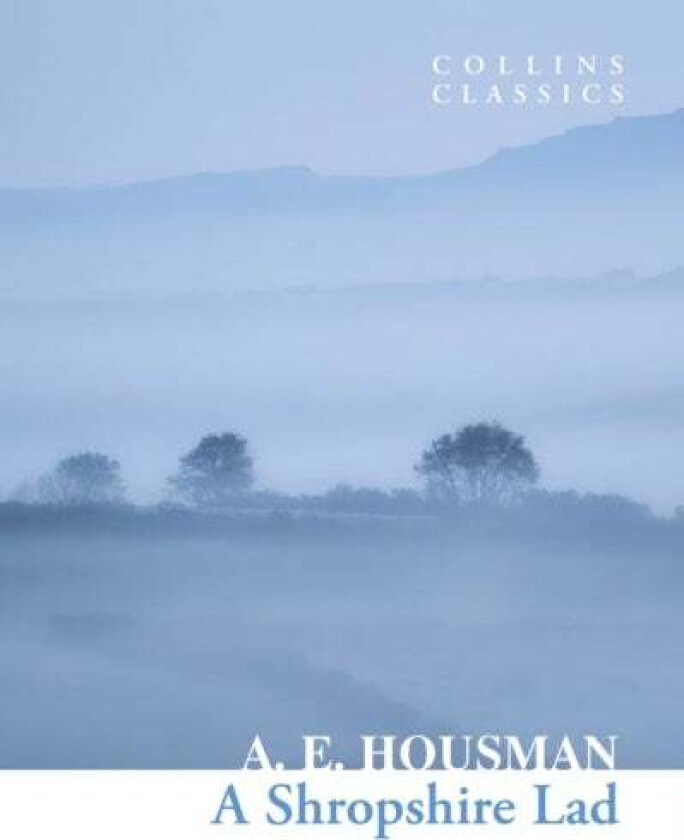 A Shropshire Lad av A.E. Housman