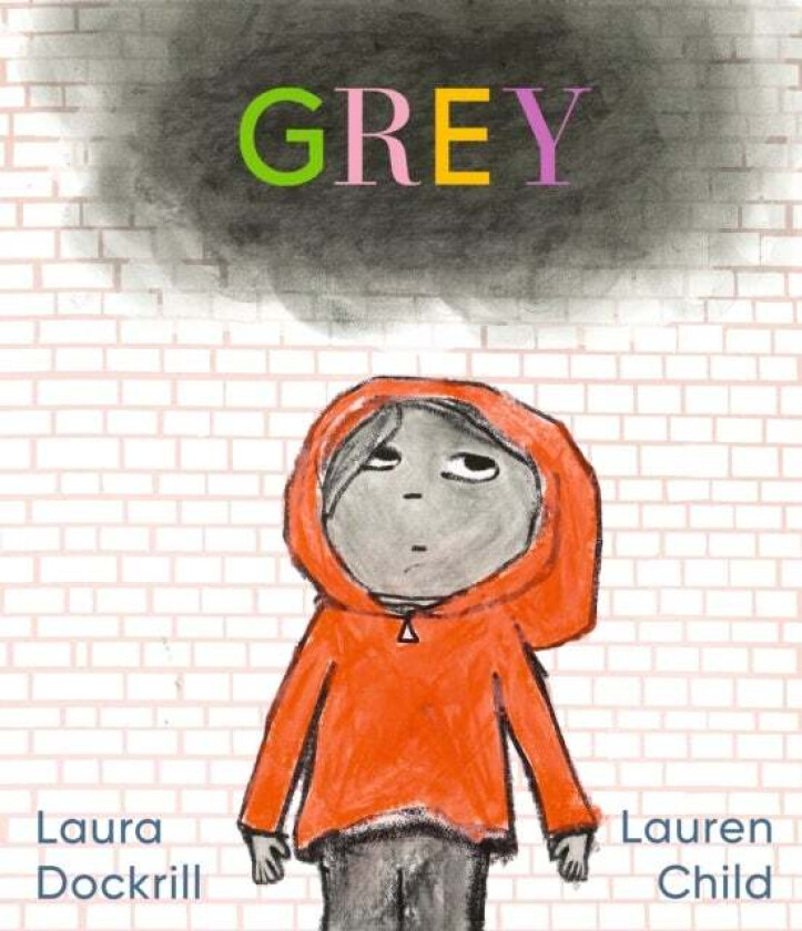 Grey av Laura Dockrill