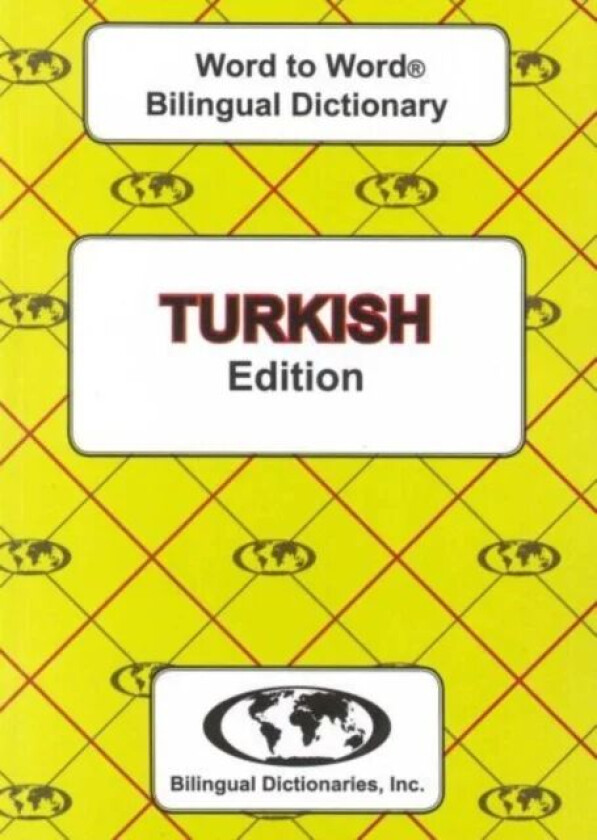 English-Turkish & Turkish-English Word-to-Word Dictionary av C. Sesma