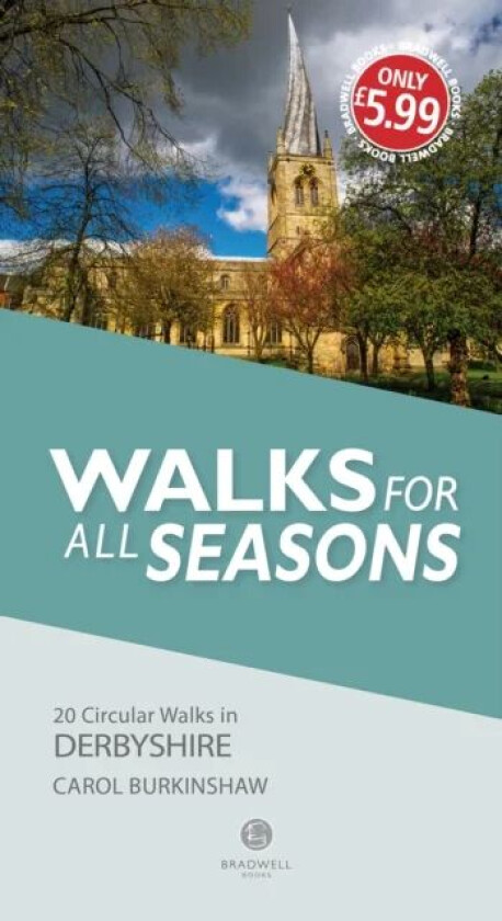 Walks for all Seasons Derbyshire av Carol Burkinshaw