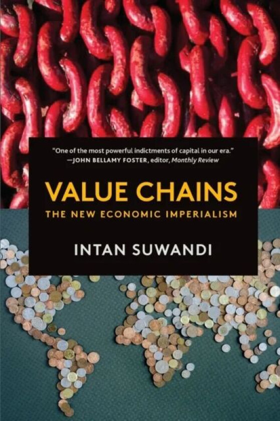 Value Chains av Intan Suwandi