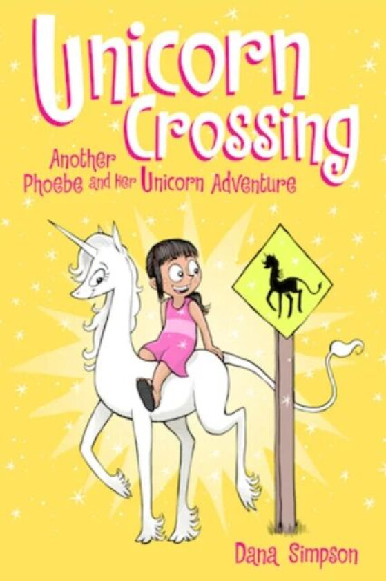 Unicorn Crossing av Dana Simpson