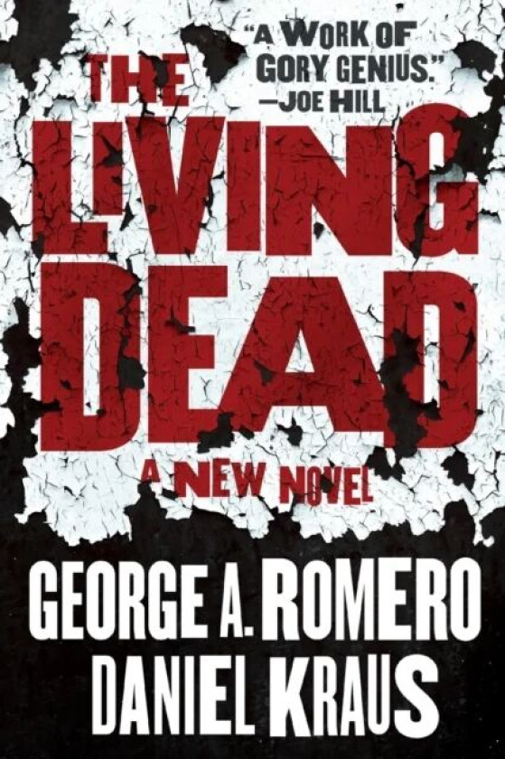 The Living Dead av George A. Romero, Daniel Kraus