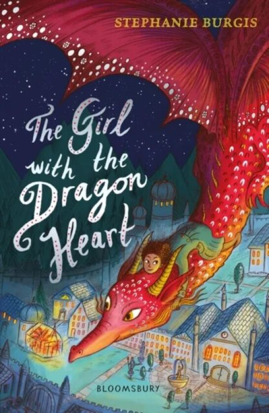 The Girl with the Dragon Heart av Stephanie Burgis