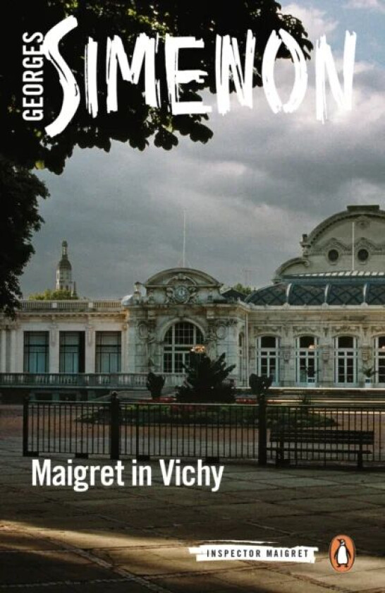 Maigret in Vichy av Georges Simenon