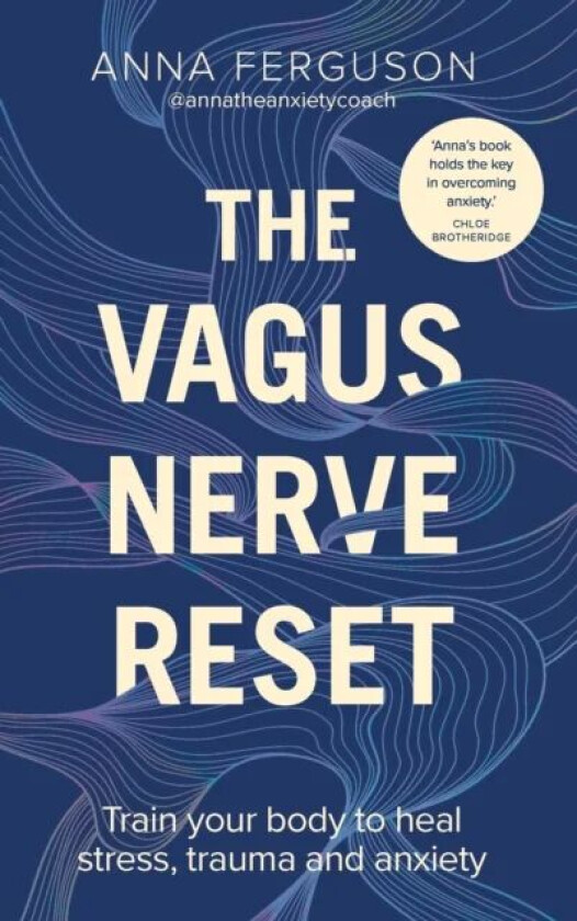 The Vagus Nerve Reset av Anna Ferguson