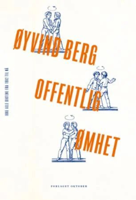 Offentlig ømhet av Øyvind Berg