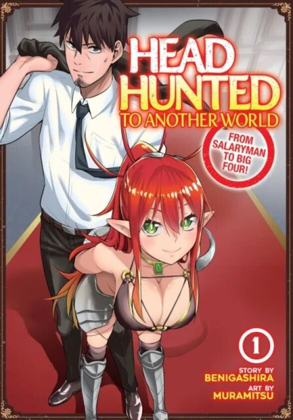 Headhunted to Another World: From Salaryman to Big Four! Vol. 1 av Muramitsu