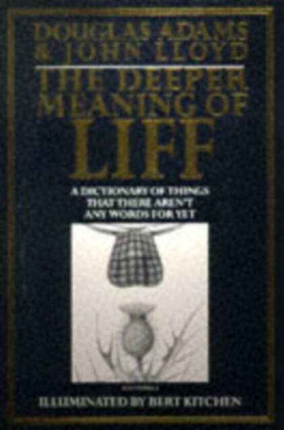 The Deeper Meaning of Liff av Douglas Adams