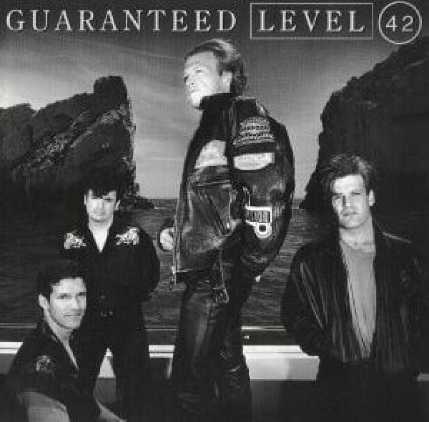 Level 42 - Guaranteed