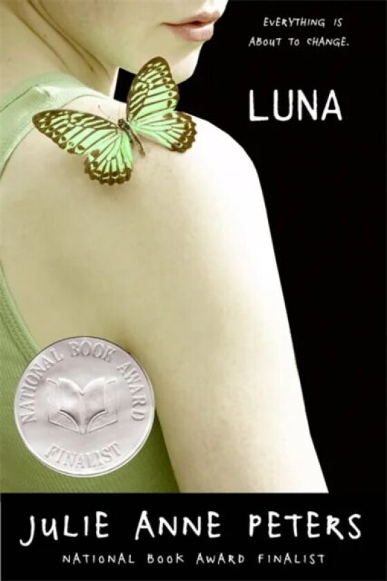 Luna: A Novel av Julie Anne Peters