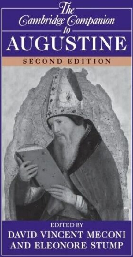 The Cambridge Companion to Augustine