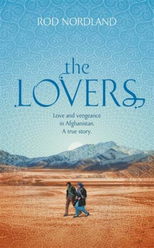 The Lovers av Rod Nordland