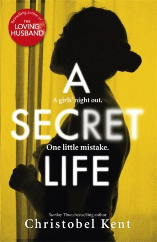 A Secret Life av Christobel Kent