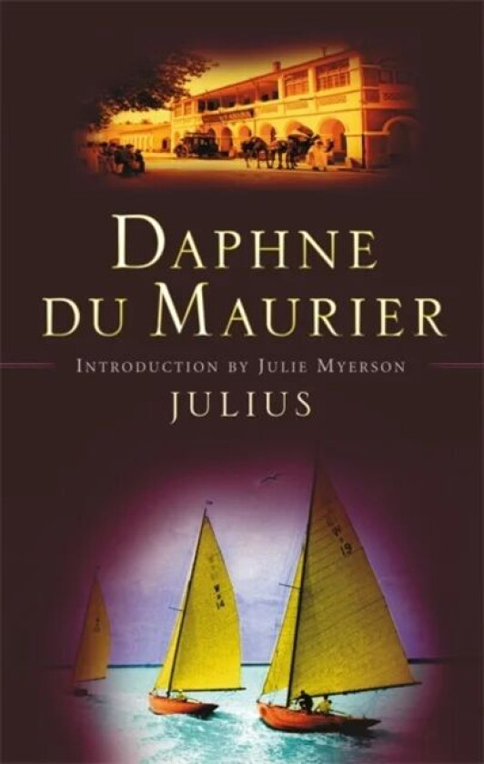 Julius av Daphne Du Maurier