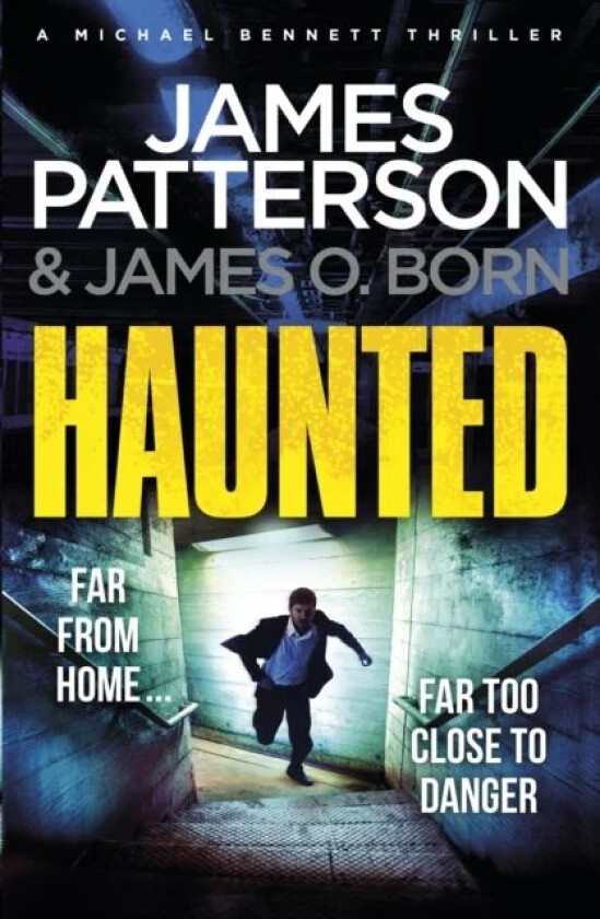 Haunted av James Patterson