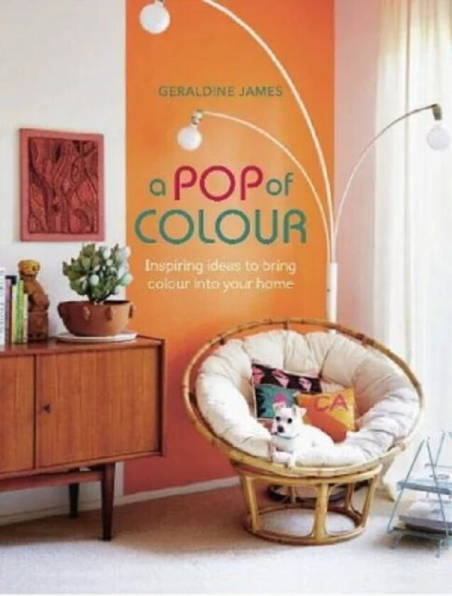 A Pop of Colour av Geraldine James