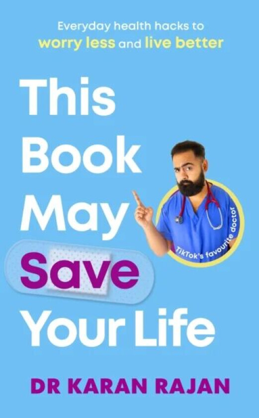 This Book May Save Your Life av Dr Karan Rajan