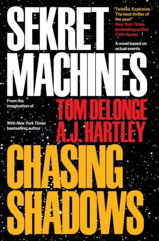 Sekret Machines Book 1: Chasing Shadows av Tom DeLonge, A J Hartley