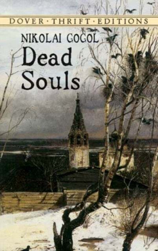 Dead Souls av Nikolai Vasilievich Gogol