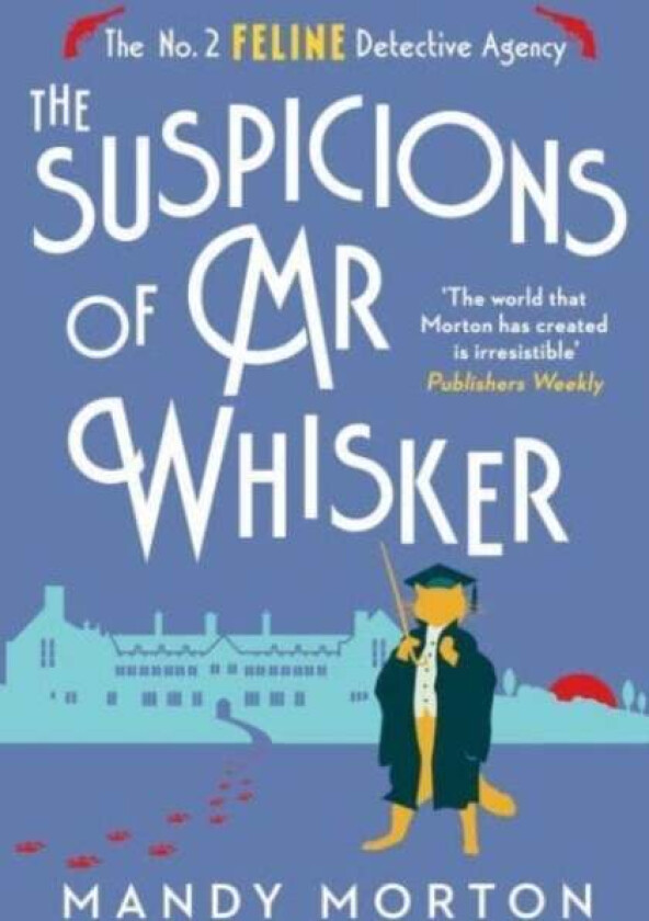 The Suspicions of Mr Whisker av Mandy Morton
