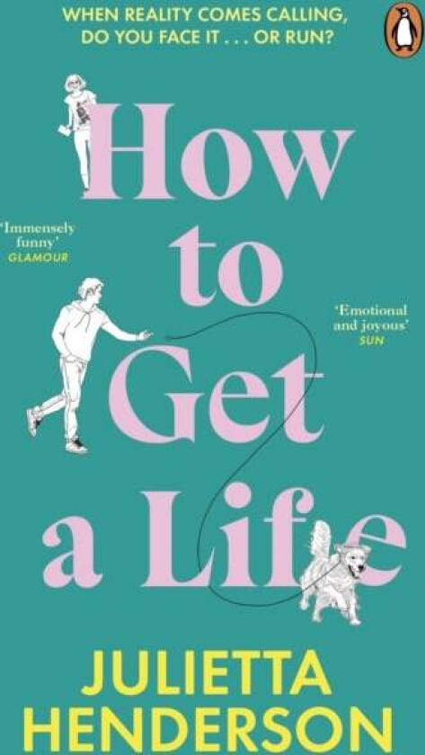 How to Get a Life av Julietta Henderson