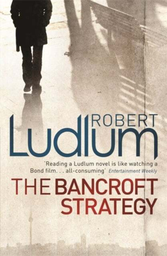 The Bancroft Strategy av Robert Ludlum