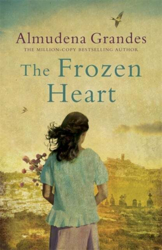 The Frozen Heart av Almudena Grandes