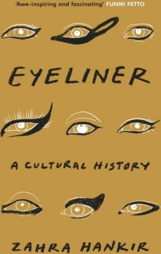 Eyeliner av Zahra Hankir