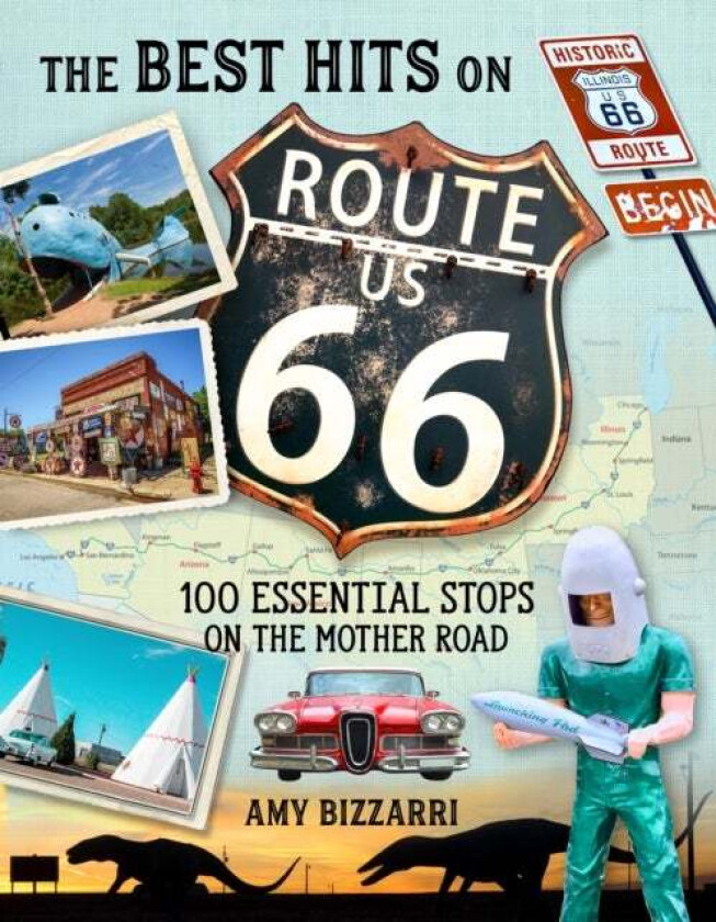 The Best Hits on Route 66 av Amy Bizzarri