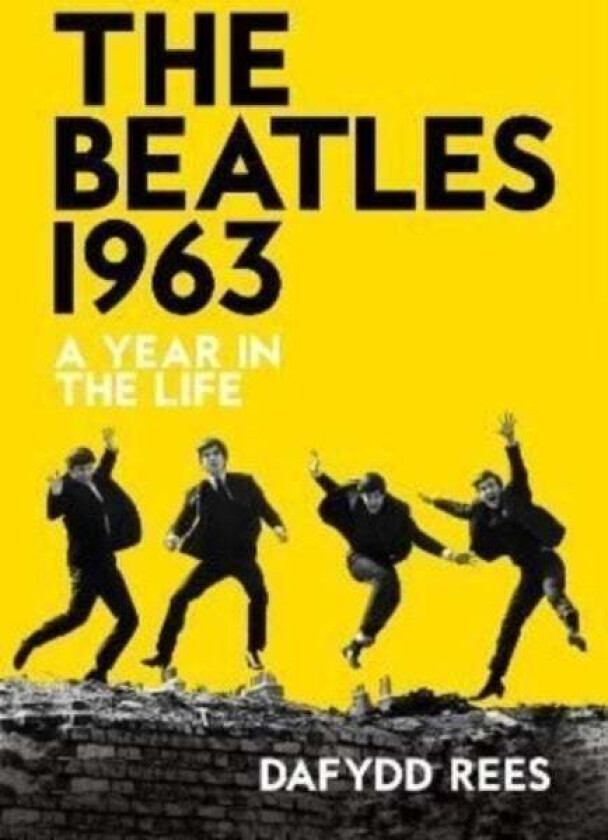 The Beatles 1963 av Dafydd Rees