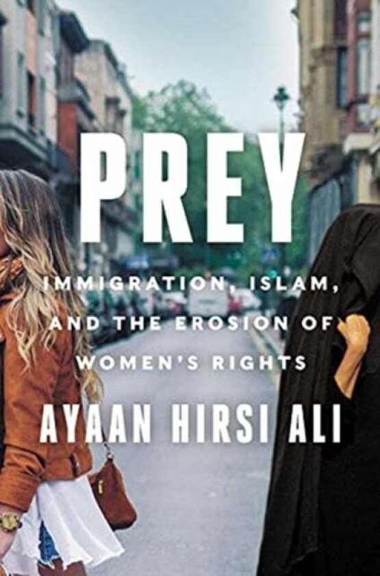 Prey av Ayaan Hirsi Ali