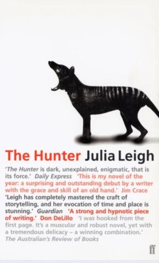 The Hunter av Julia Leigh