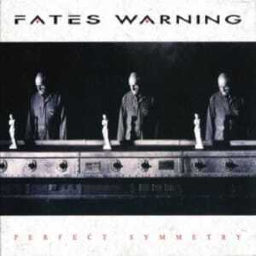 Fates Warning - Perfect Symmetry