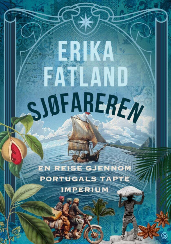 Bilde av Sjøfareren av Erika Fatland