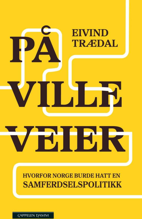 På ville veier av Eivind Trædal - Personlig Signert