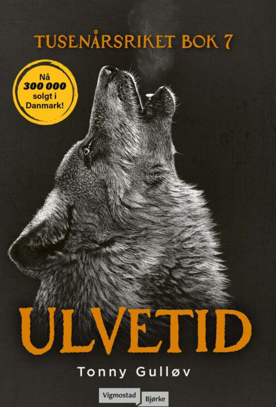 Ulvetid av Tonny Gulløv