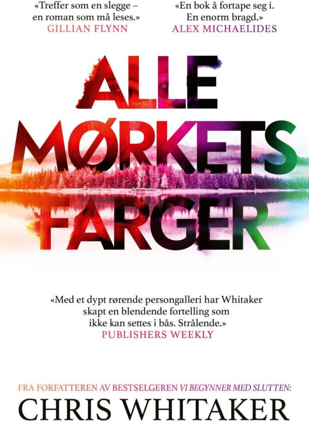 Alle mørkets farger av Chris Whitaker