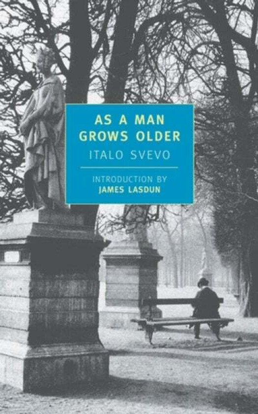 As A Man Grows Older av Italo Svevo