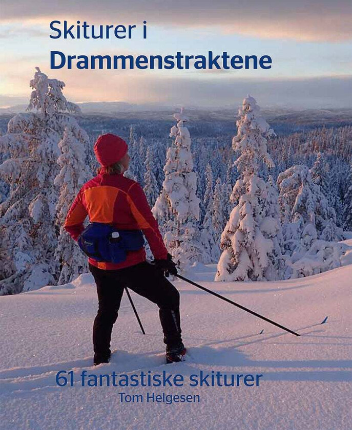 Skiturer i Drammenstraktene av Tom Helgesen