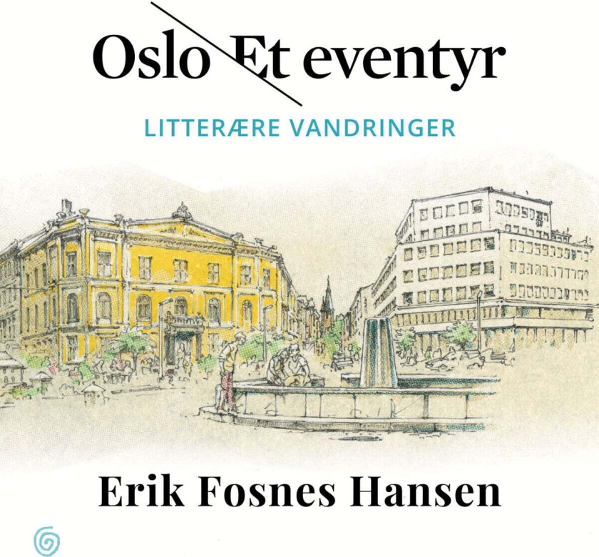 Oslo av Erik Fosnes Hansen