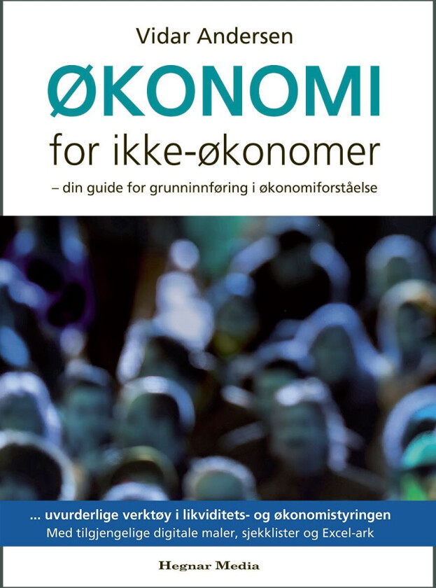 Økonomi for ikke-økonomer av Vidar Andersen